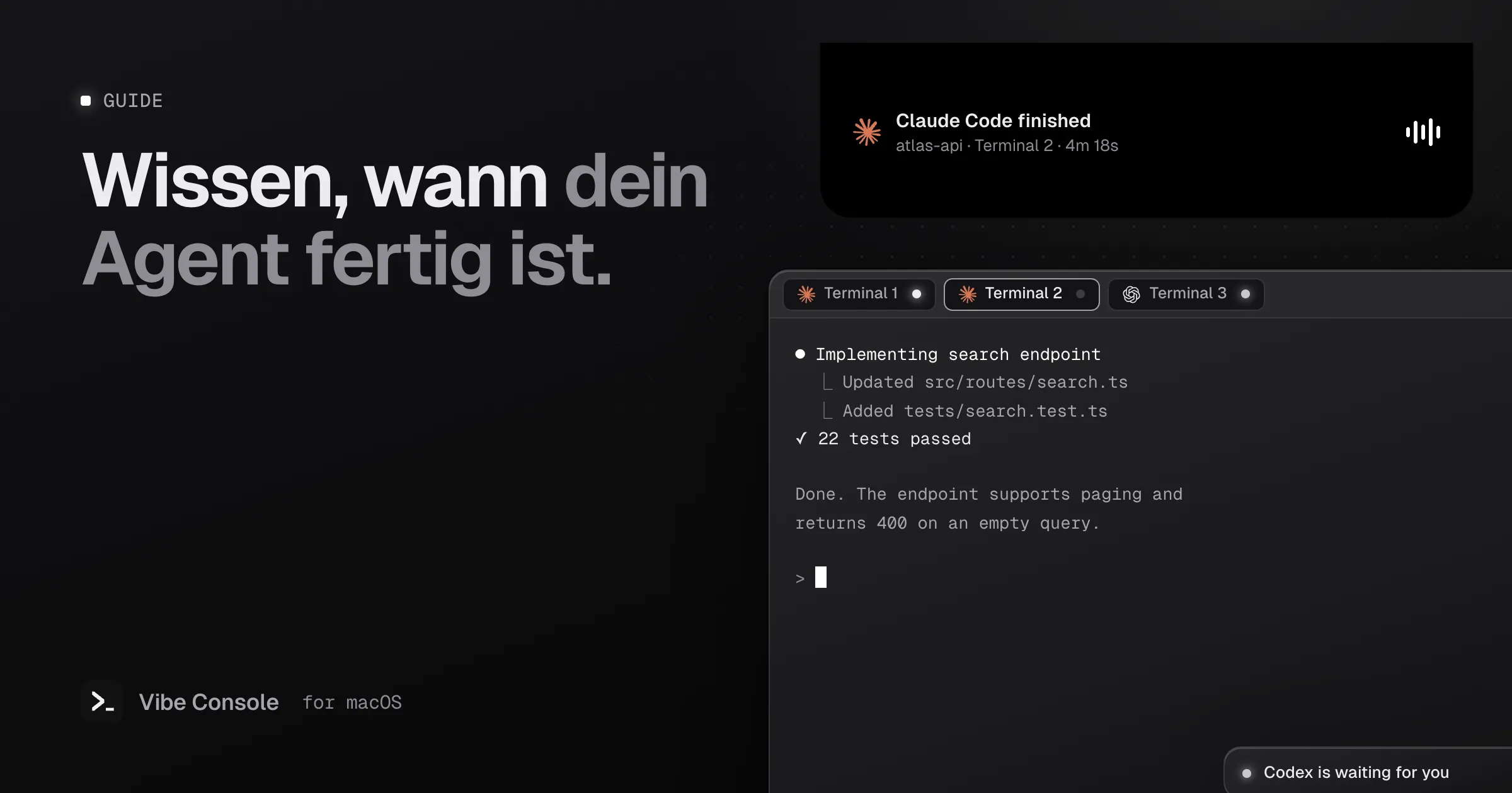 MacBook-Notch mit der Meldung „Claude Code finished“ für Terminal 2, darunter Terminal-Tabs mit Statuspunkten für läuft, untätig und wartet
