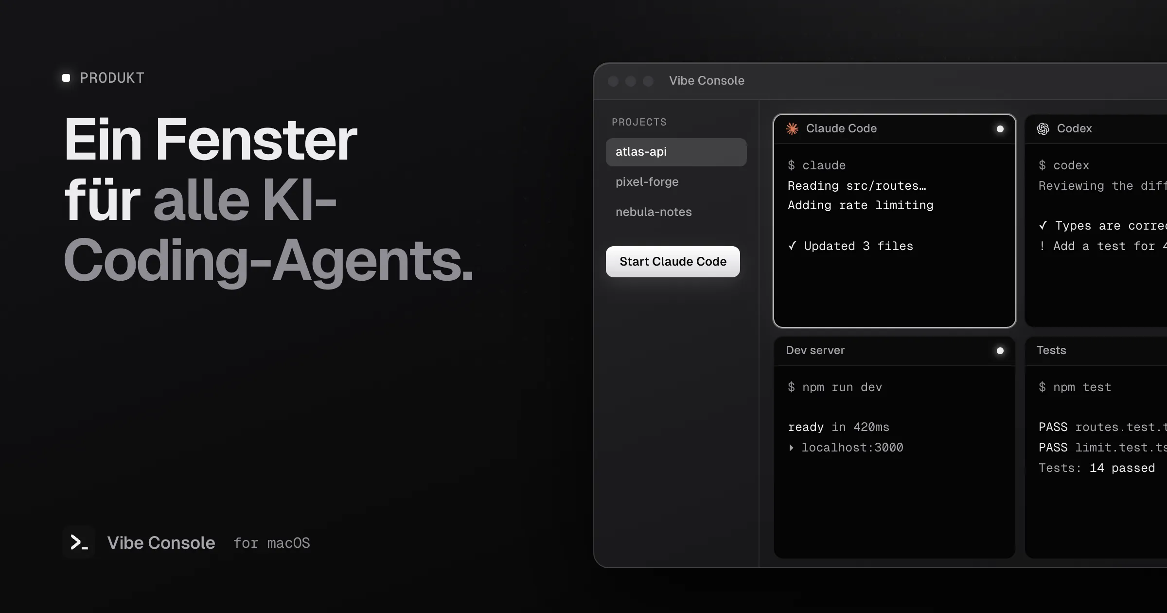 Vibe-Console-Fenster mit Projektleiste und einem 2×2-Raster, in dem Claude Code, Codex, ein Dev-Server und Tests laufen