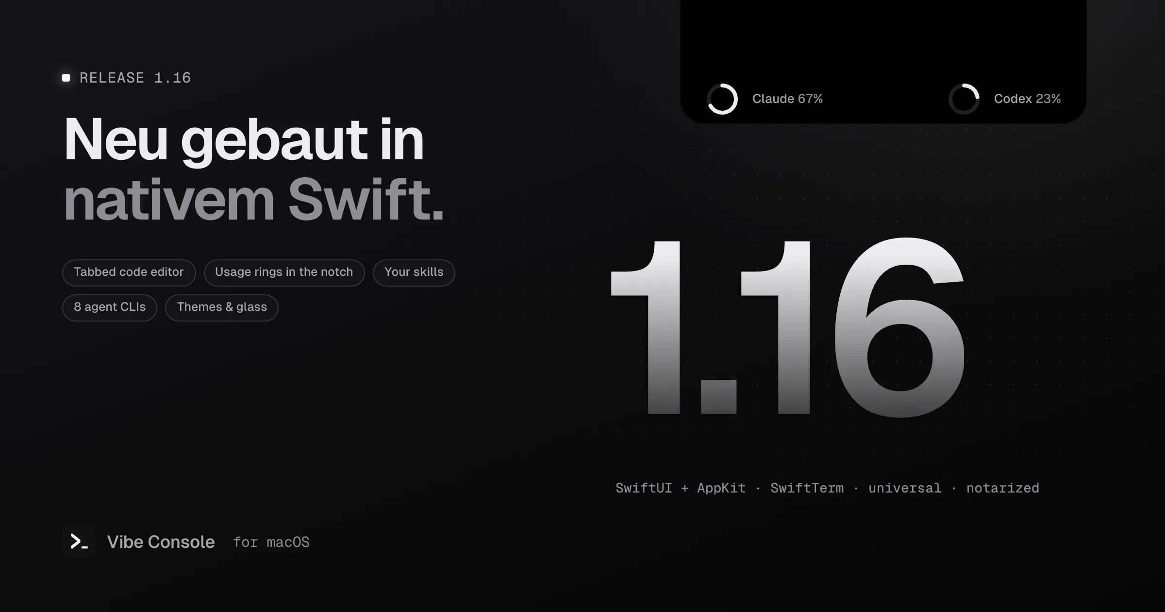 Release-Cover von Vibe Console 1.16 mit Nutzungsringen für Claude und Codex in der Notch des MacBooks