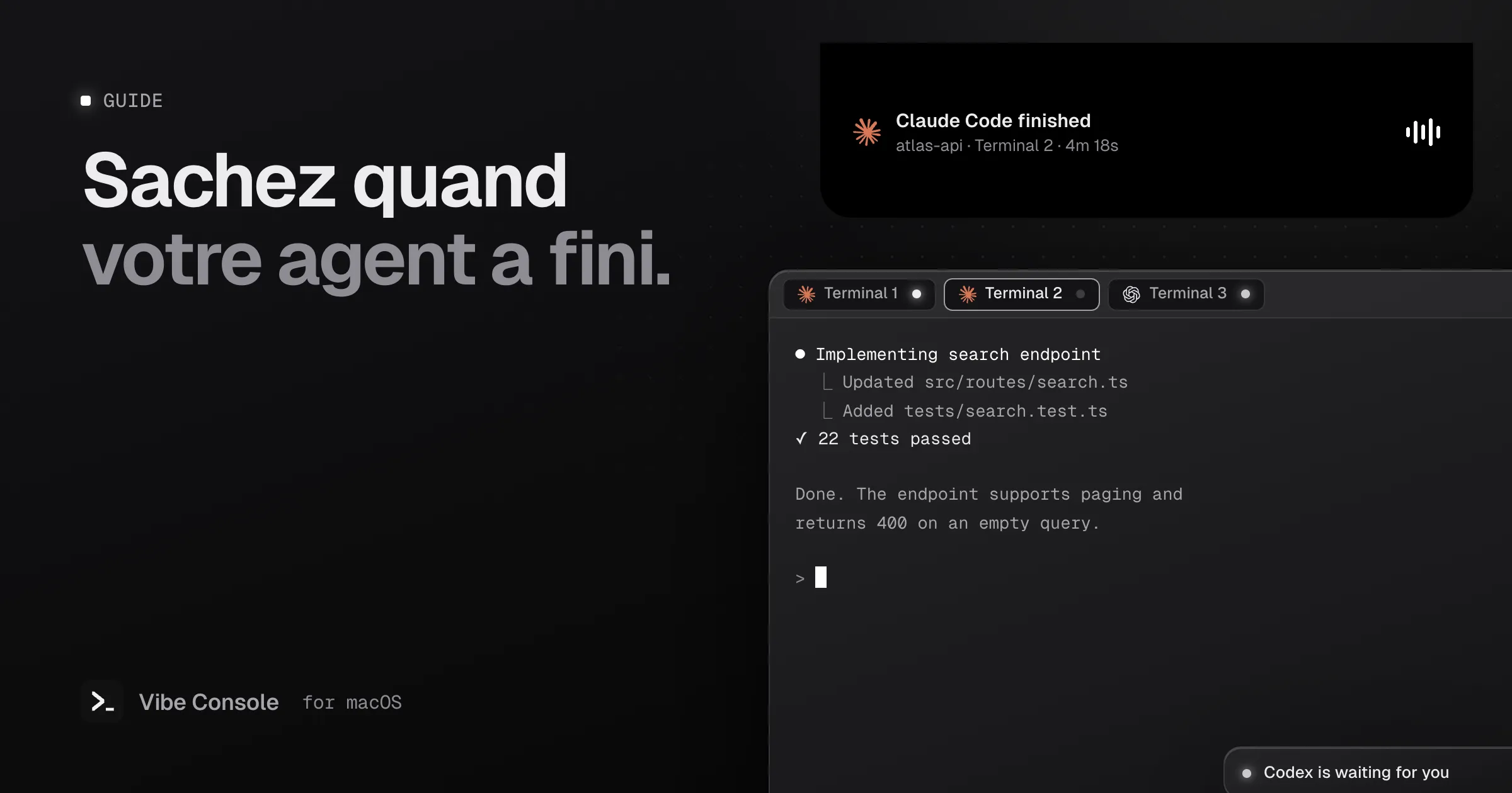Encoche du MacBook affichant « Claude Code finished » pour le Terminal 2, au-dessus d’onglets de terminaux avec des pastilles de statut actif, inactif et en attente