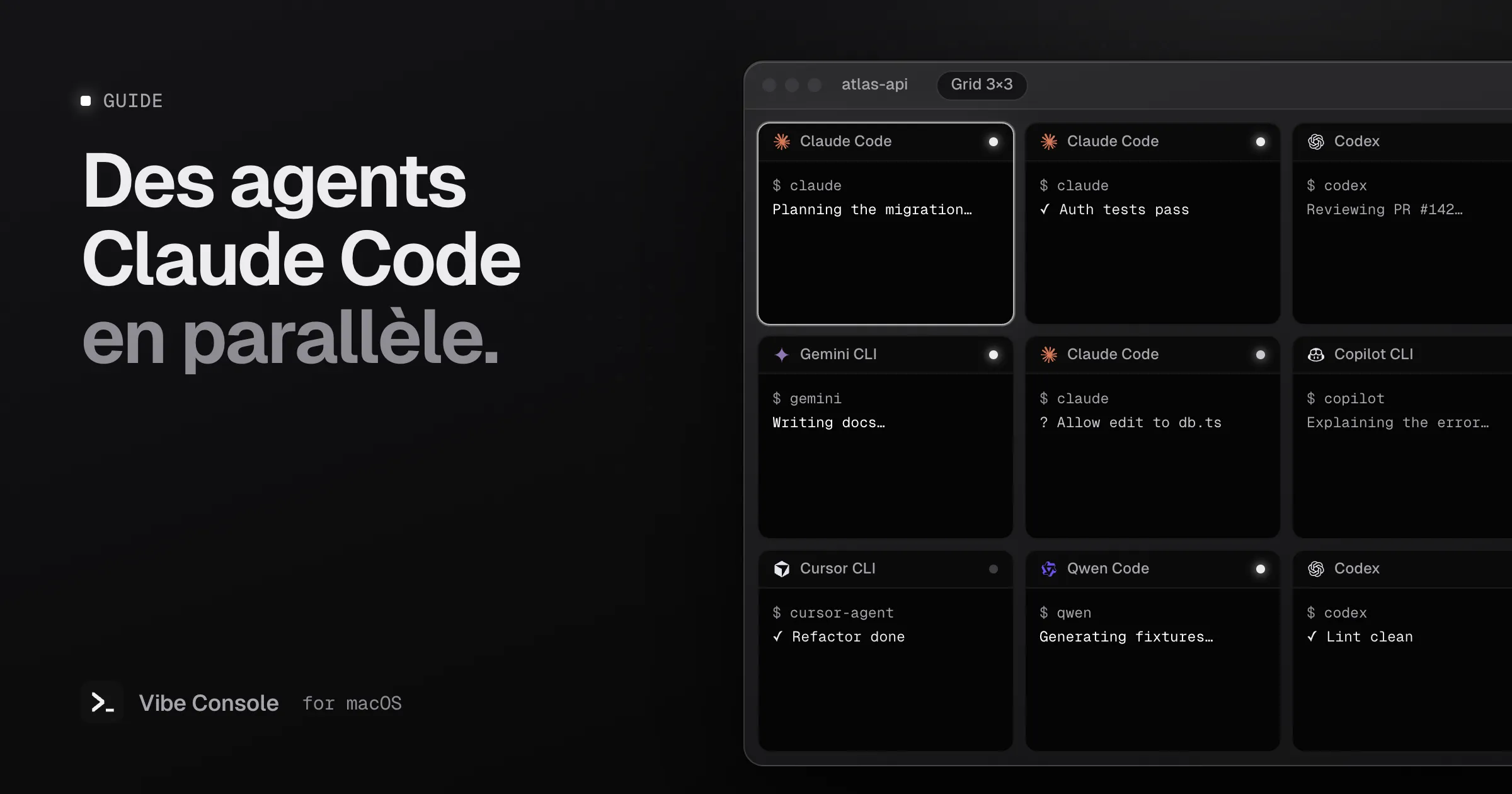 Une grille de terminaux 3×3 où tournent côte à côte Claude Code, Codex, Gemini CLI, Copilot CLI, Cursor CLI et Qwen Code