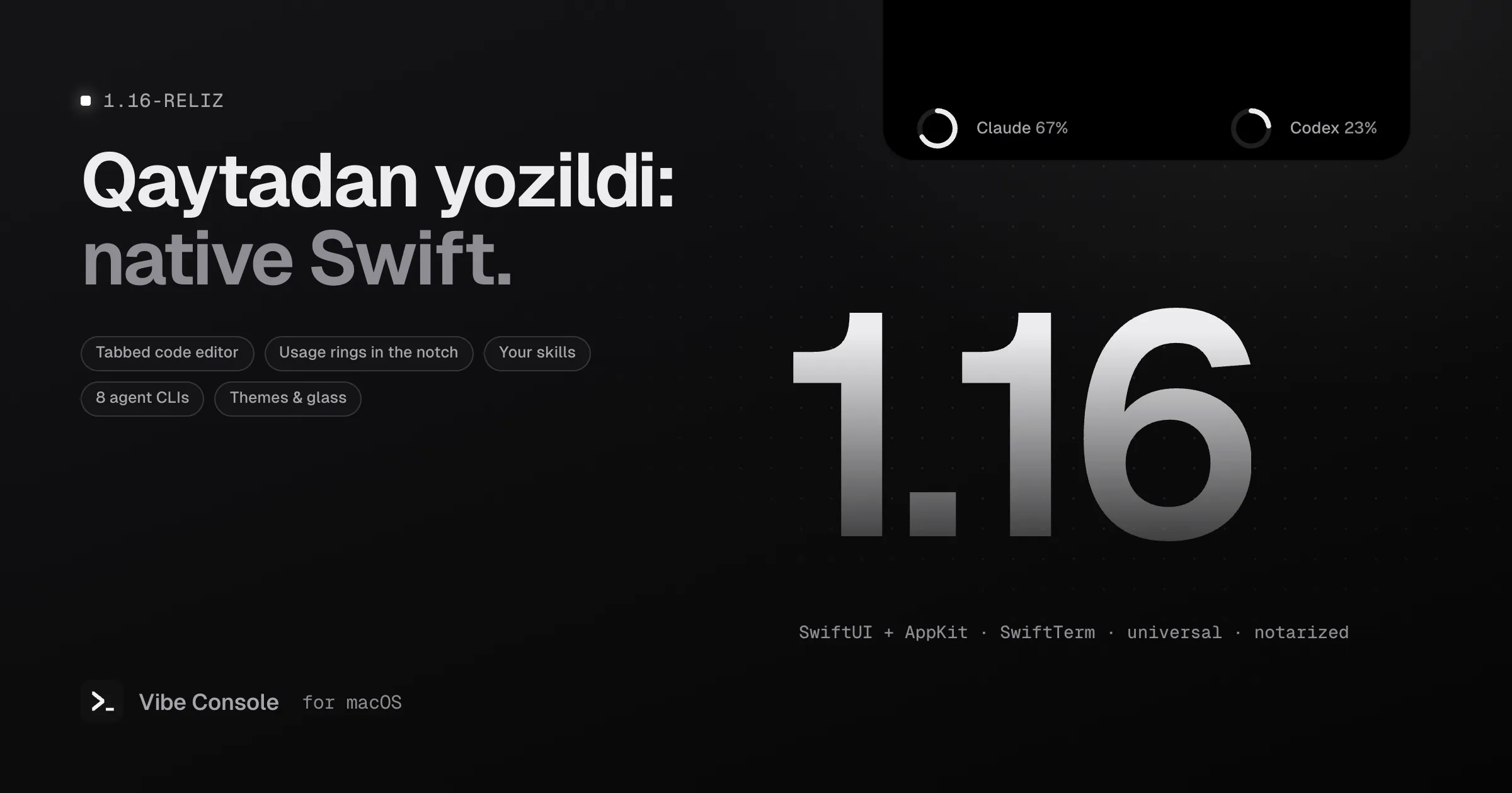 MacBook notchʼida Claude va Codex foydalanish halqalari tasvirlangan Vibe Console 1.16 reliz muqovasi