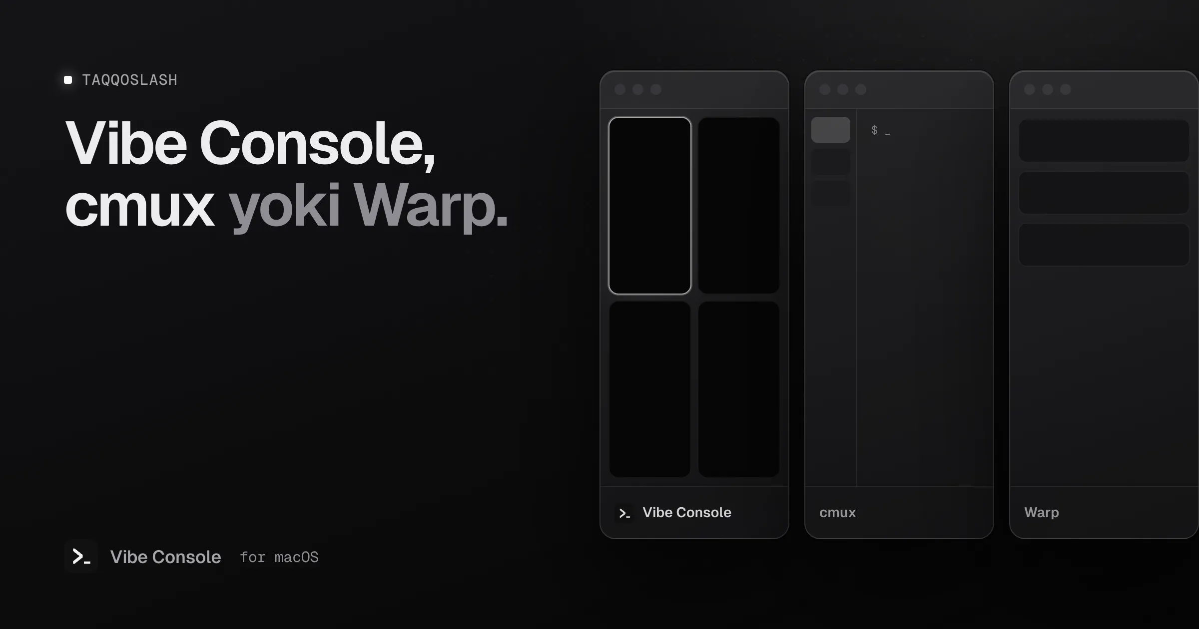 Vibe Console, cmux va Warp deb belgilangan uchta ilova oynasi yonma-yon